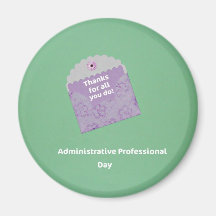 Administrative Professional Day Refrigerator Magnets