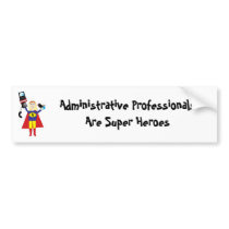 Administrative Professional Super Hero (Blonde) Bumper Sticker