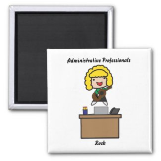 Administrative Professionals Rock (Blonde) Magnet