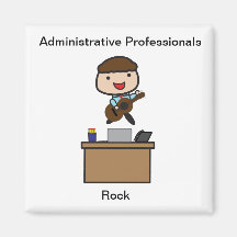 Administrative Professionals Rock (Male) Magnet