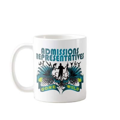 Admissions Representatives Gone Wild Coffee Mug by busybrain