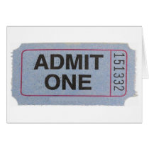 admit one cards