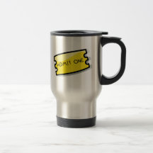 Admit One Ticket Coffee Mugs