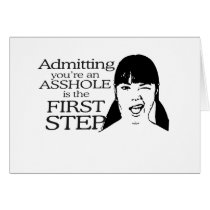 ADMITTING YOUR AN ASSHOLE GREETING CARDS