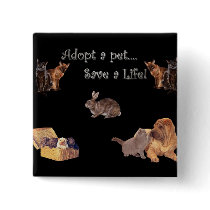 adopt a pet save a life pin buttons