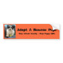 Adopt A Rescue Pup! Bumper Sticker