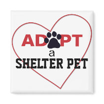 Adopt a Shelter Pet Refrigerator Magnet
