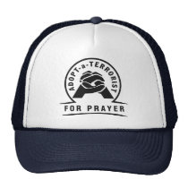 Adopt a Terrorist For Prayer Hat hats