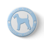 Adopt an Airedale Button