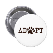 Adopt an animal pinback button