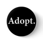 Adopt.