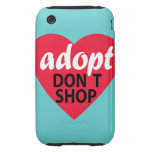 Adopt Dont Shop Tough Iphone 3 Cover
