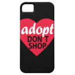 Adopt Dont Shop iPhone 5 Cases