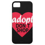Adopt Dont Shop iPhone 5 Cover