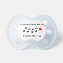 Adopted Pacifier