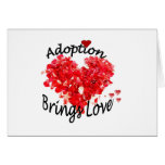 Adoption Brings Love Card cards