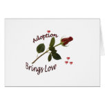 Adoption Brings Love Rose Card cards