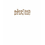 Adoption gave me my family t-shirts