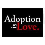 Adoption Is Love