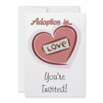 Adoption is Love Custom Invitations