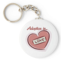 Adoption is Love Key Chains