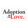 Adoption Is Love Custom Photo Card