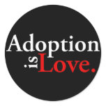 Adoption Is Love Stickers