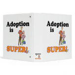 adoption is super vinyl binder