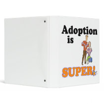 adoption is super 3 ring binders
