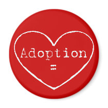 Adoption = love in white fridge magnet