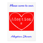 Adoption = Love White on Red Shower invitation