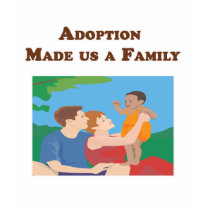 Adoption Made us a Family t-shirts by robynsnest Adoption Made us a Family t-shirts