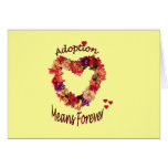 Adoption Means Forever Card cards