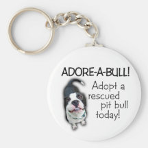 Adore-A-Bull Pit Bull! Keychains