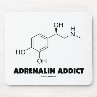 Adrenalin Addict (Adrenaline Epinephrine Molecule) mousepad