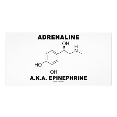 Adrenaline A.K.A. Epinephrine (Chemistry) Photo Greeting Card by wordsunwords