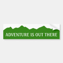 Adventure Is Out There Bumper Sticker