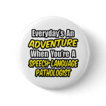 Adventure...Speech-Language Pathologist Pins