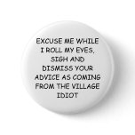 ADVICE PINBACK BUTTONS