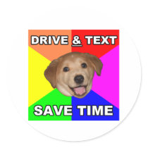 Advice Dog says: Drive & Text stickers by MemeRegime Advice Dog says: Drive & Text stickers