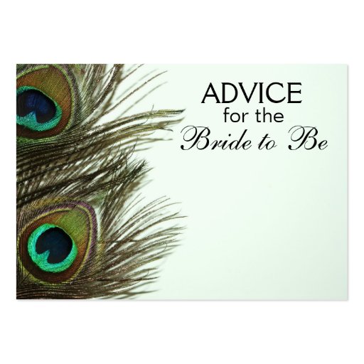 Advice for the Bride to Be Peacock Feather Cards Business Cards (front side)