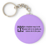 Advice on doing your job most effectively (2) key chain