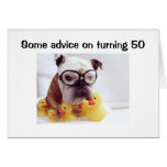 ADVICE ON TURNING 50 GREETING CARDS