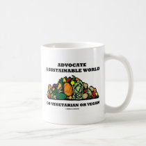 Advocate A Sustainable World Go Vegetarian Vegan Mug