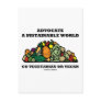 Advocate A Sustainable World Go Vegetarian Vegan Postcards