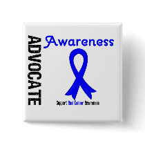Advocate Anal Cancer Awareness Buttons