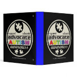 Advocate Autism Awareness Vinyl Binder