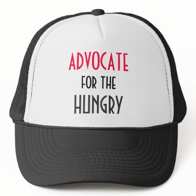 ADVOCATE FOR THE HUNGRY HAT by ROBBIE2