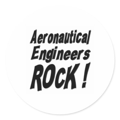 Aeronautical Engineers Rock! Sticker by TShirtDotCom