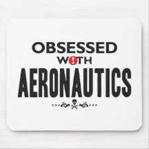 Aeronautics Obsessed Mouse Mats